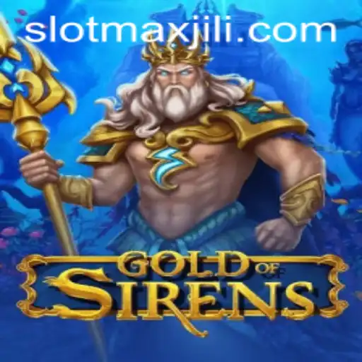 GoldofSirens: An Engaging Dive into the Mystical World of SLOT MAX