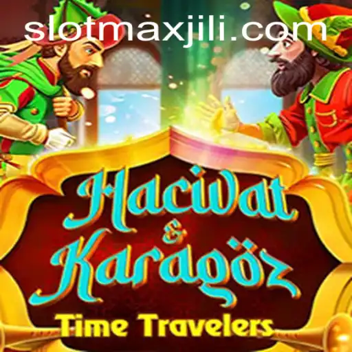 Explore the Exciting World of HacivatandKaragoz: A New Era with SLOT MAX