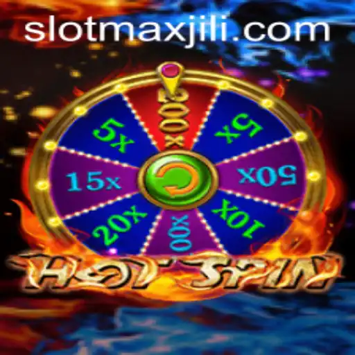 Discover the Thrilling World of HotSpin: A Comprehensive Guide to SLOT MAX Gameplay