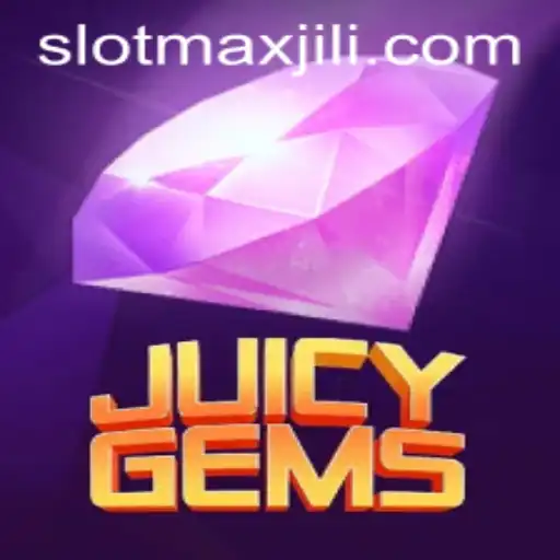 JuicyGems: The Ultimate SLOT MAX Experience